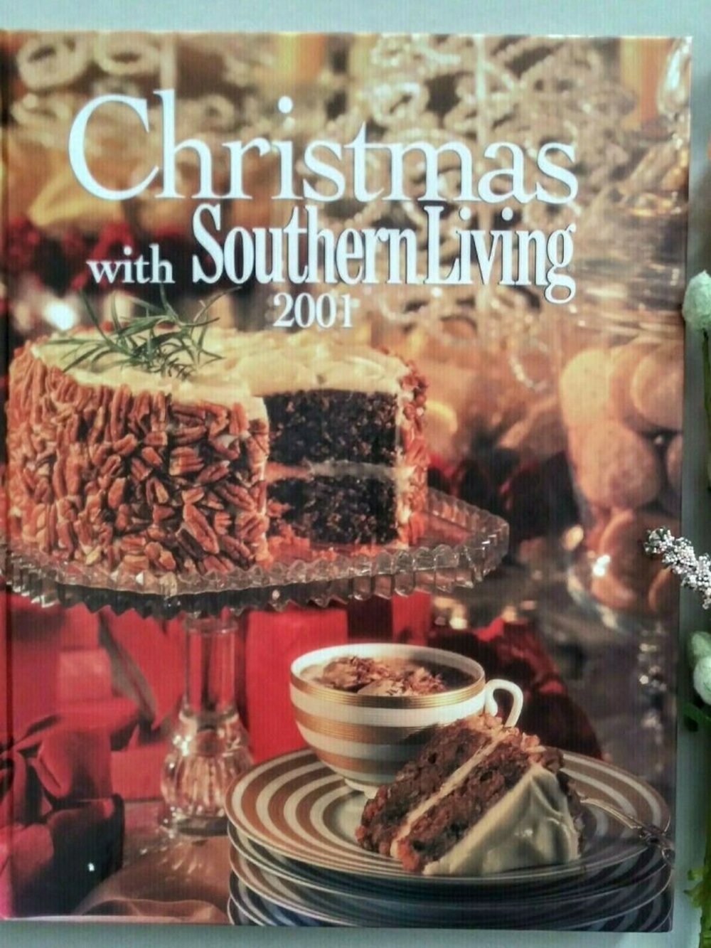Vintage Christmas with Southern Living 2001 Cookbook Decorating Hardcover 192 Pg